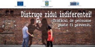 “Distruge zidul indiferenței! Traficul de persoane poate fi prevenit.”